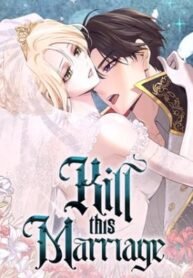 Kill This Marriage